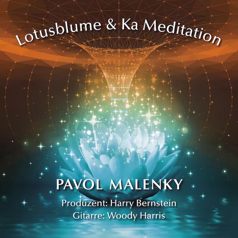Lotosblume & Ka-Meditation