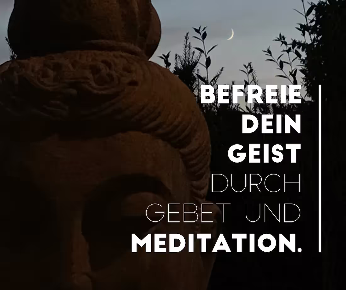 Meditation und Gebet