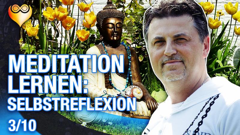 Meditation lernen: Selbstreflexion